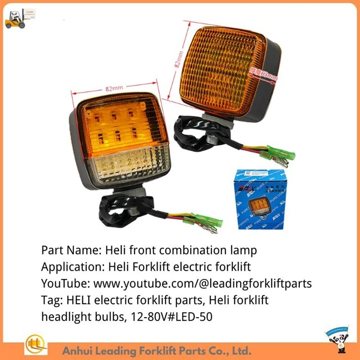 Suku Cadang Pengganti Listrik Forklift|Bohlam Lampu Depan Forklift Heli|Lampu Kombinasi Depan Heli